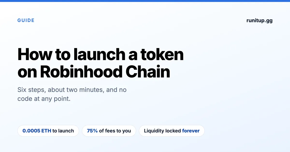 How to launch a token on Robinhood Chain: six steps, 0.0005 ETH, 75% of fees to the creator